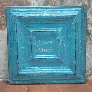 Turquoise Distressed Love Much Tin Metal on Wood Frame Hanging Wall Decor